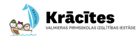 Valmieras pirmsskolas izglītības iestāde “KRĀCĪTES”