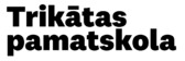 Trikātas pamatskola