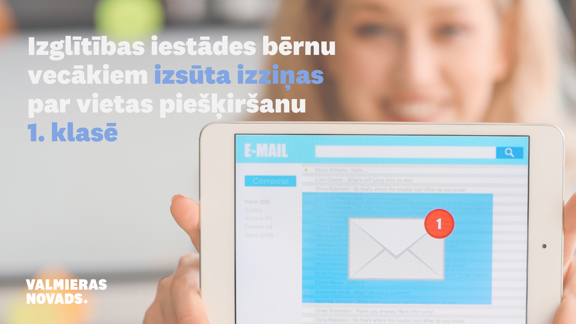 Izsūta izziņas par vietas piešķiršanu 1. klasēm