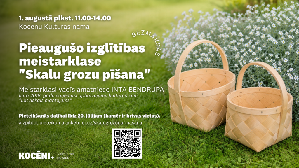 Pieaugušie aicināti pieteikties dalībai bezmaksas meistarklasē “Skalu grozu pīšana”